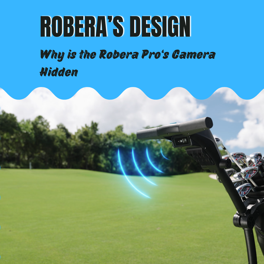 Robera Pro’s Design: Why is the Robera Pro‘s Camera Hidden?